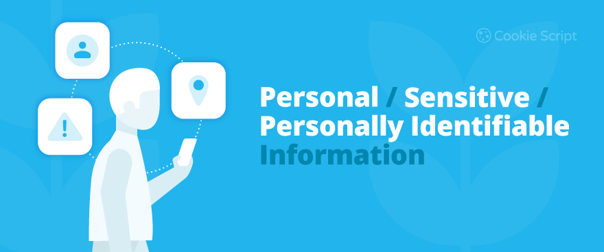 Personally Identifiable Information Vs Personal Information